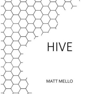 Matt Mello – HIVE (official pdf)
