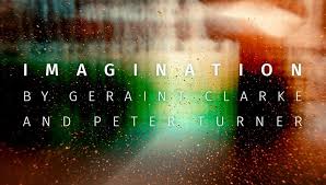 Geraint Clarke & Peter Turner – Imagination
