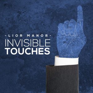 Lior Manor – Invisible Touches (Gimmick not included)