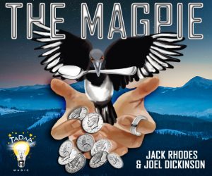 Jack Rhodes and Joel Dickinson – The Magpie