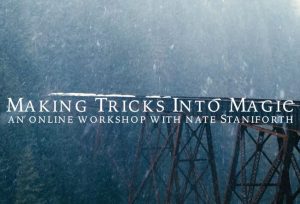 Nate Staniforth – Making Tricks Into Magic