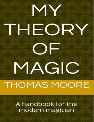 Thomas Moore – My Theory of Magic (official pdf)