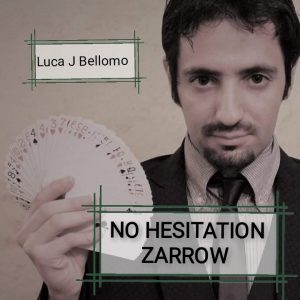 Luca J. Bellomo (LJB) – No Hesitation Zarrow