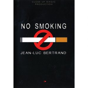 Jean-Luc Bertrand – No Smoking (Gimmick not included)