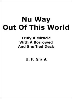 U. F. Grant – Nu Way Out Of This World (official pdf)