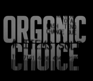 Ryan Stock – Organic Choice (Props not included)