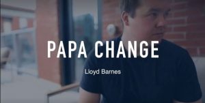 PAPA Change by Lloyd Barnes