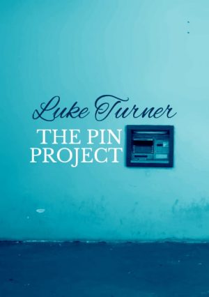 Luke Turner – The Pin Project