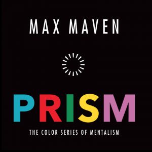 Max Maven – PRISM – The Color Series of Mentalism