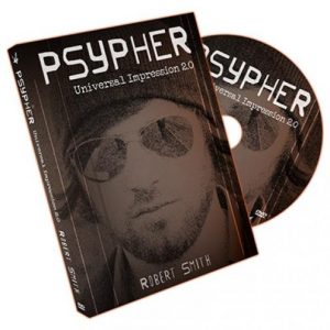 Robert Smith – Psypher aka Universal Impression 2.0 (Gimmick not included)
