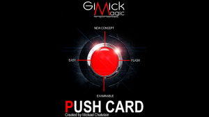 Mickael Chatelain – PUSH-CARD (Gimmick not included)