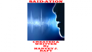 Harvey Raft – SAID-ATION (official pdf)