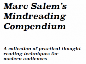 Marc Salem & Richard Mark – Marc Salem’s Mindreading Compendium