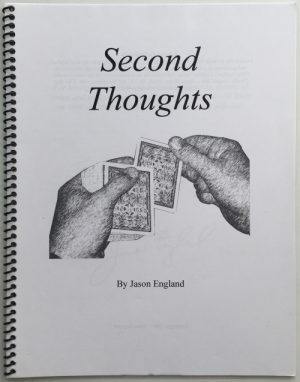 Jason England – Second Thoughts – Notes on the Second Deal