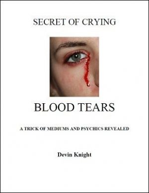 Devin Knight – Secret of Crying Blood Tears (official pdf)