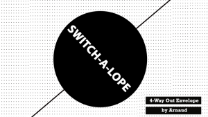 Arnaud Van – Switch-A-Lope (Explanation video only; DIYable)