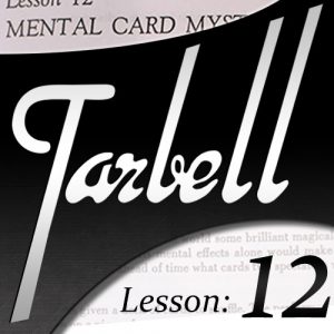 Dan Harlan – Tarbell 12 – Mental Card Mysteries