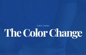 Tony Chang – The Color Change