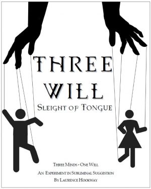 Laurence Hookway – Three Will – Sleight of Tongue
