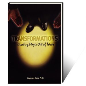 Lawrence Hass – Transformations (Creating Magic Out Of Tricks)