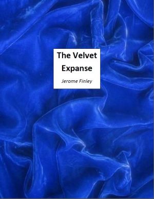 Jerome Finley – The Velvet Expanse (official pdf)