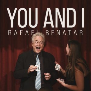 Rafael Benatar – You & I