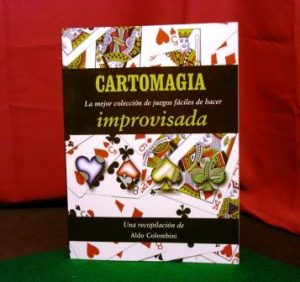 Aldo Colombini – Cartomagia Improvisada (Spanish version)