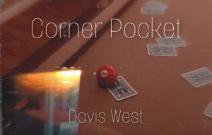 Davis West – Corner Pocket (Video; +PDF)