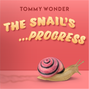 Tommy Wonder – Lesson 07 – The Snail’s Progress presented by Dan Harlan