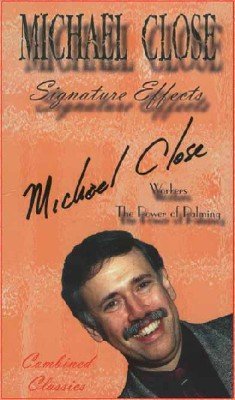 Michael Close – Signature Effects (all 2 Volumes)