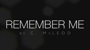 Colin Mcleod – Remember Me – ellusionist.com