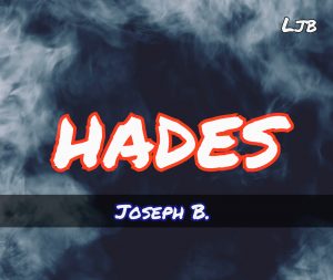 Joseph B. – HADES