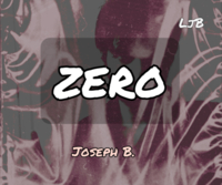 Joseph B – Zero