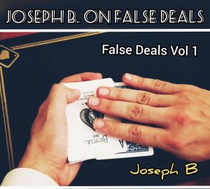Joseph B – Joseph B. on False Deals Vol.1 (all videos included)