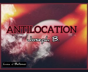Joseph B. – Antilocation
