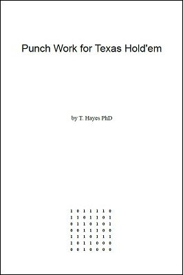 T. Hayes – Punch Work for Texas Hold’em (official PDF)