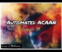 Joseph B. – ACAAN AUTOMATED (+ PDF)
