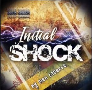 Alex Latorre – Initial Shock (Gimmick not included)