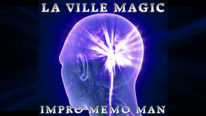 Lars La Ville – La Ville Magic – Impro Memo Man & The Rubiks Cube