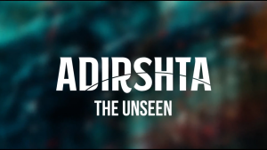 Shibin Sahadevan – Adirshta – The Unseen