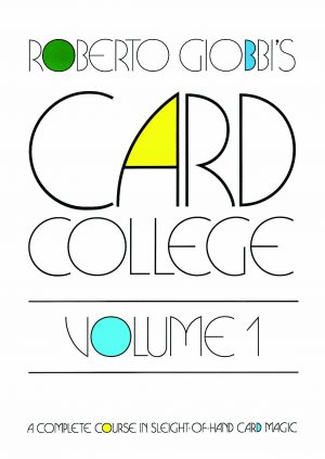 Roberto Giobbi – Card College Volume 1 (Sample pages in description)