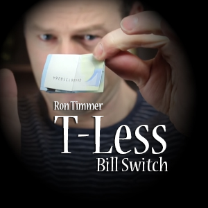 Ron Timmer & Peter Eggink – T-Less Bill Switch