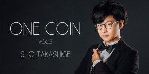 Sho Takashige – One Coin: Vol.3 (1080p video)