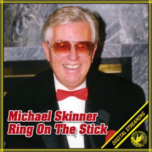 Michael Skinner – Ring on the Stick