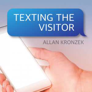Allan Kronzek – Texting The Visitor