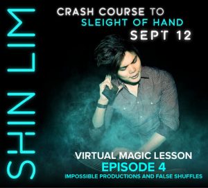 Shin Lim – Crash Course to Sleight of Hand – Ep. 4 “Impossible Productions & False Shuffles”