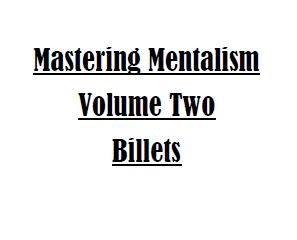 Sam Wooding – Mastering Mentalism Vol. 2 Billets