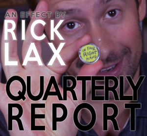 Rick Lax – Quarterly Report