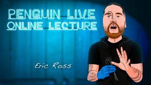 Eric Ross – Penguin Live Lecture (2021, March 28th)