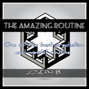 Joseph B. – THE AMAZING ROUTINE (all videos included)